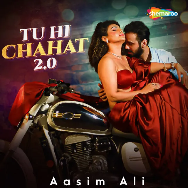 Tu Hi Chahat 2.0