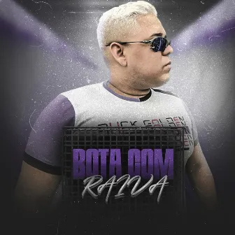 Batidão do Bota com Raiva by Dj Junior Sales