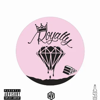 Royalty by The Sauceboys