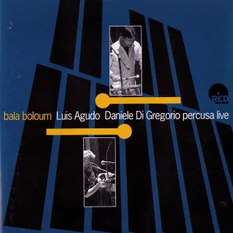 Bala Boloum (Percusa Live) by Luis Agudo