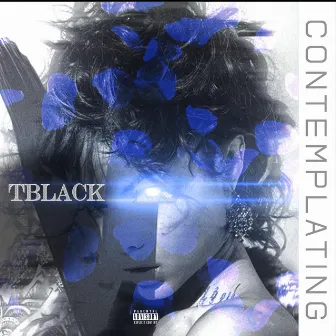 Contemplating by T Black