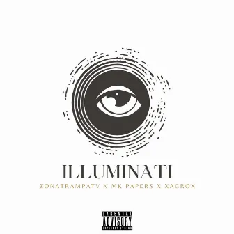 Illuminati by ZonaTrampaTv