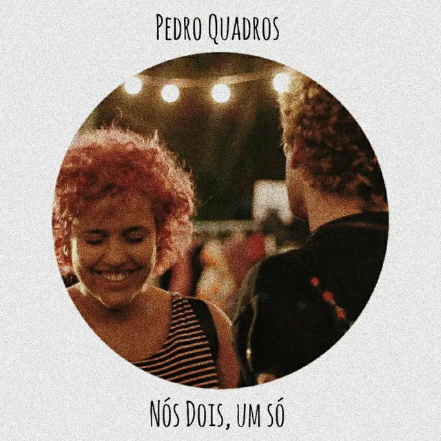 Nós Dois, Um Só