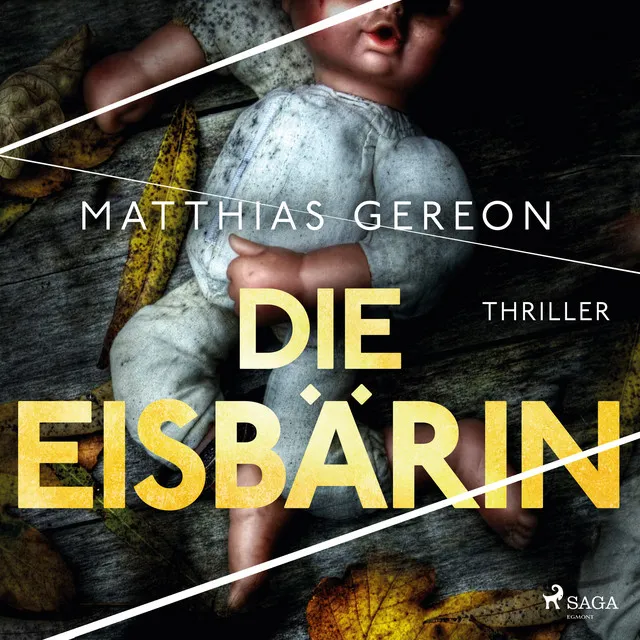 Die Eisbärin: Bergmann und Klein ermitteln – Der erste Fall (Kriminalroman)