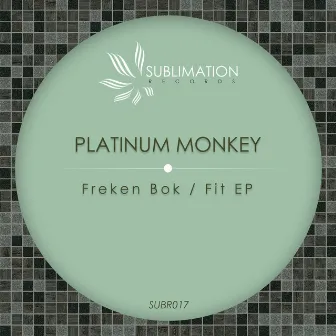 Freken Bok / Fit by Platinum Monkey