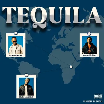 Tequila by Arnaud Gray