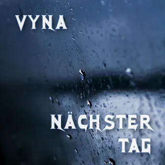 Nächster Tag by vyna