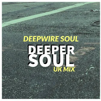 Deeper Soul (Uk Mix) by Daweird