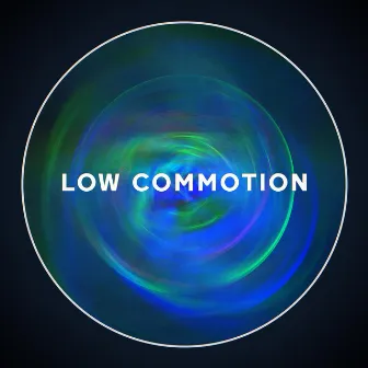 Low Commotion by sab3r