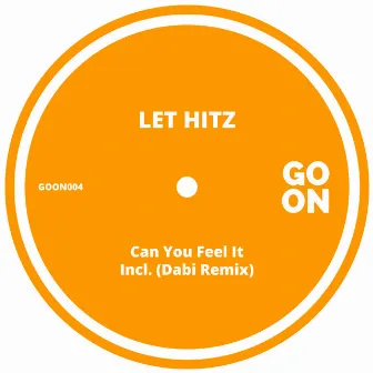 Can You Feel It by Let Hitz