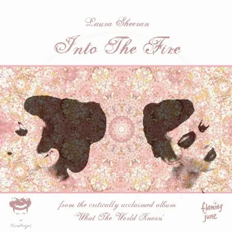 Into the Fire by Laura Sheeran