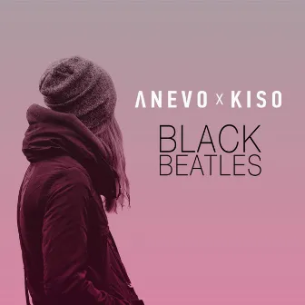 Black Beatles by Anevo