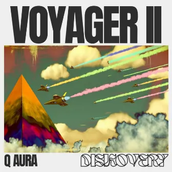 VOYAGER II DISKOVERY by Q Aura