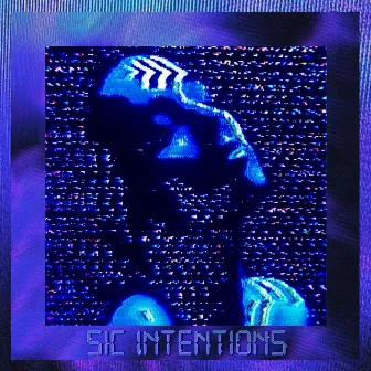 SIC Intentions by Mackjunt.