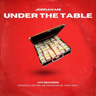 Under the Table by Jordan MS