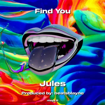 Find You by Jules