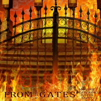 From the Gates by Mosarie