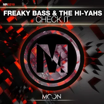 Check It by Freaky Bass