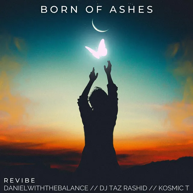 Born Of Ashes - DWTB Revibe