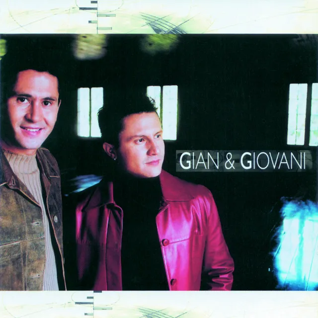 Gian & Giovani 2002