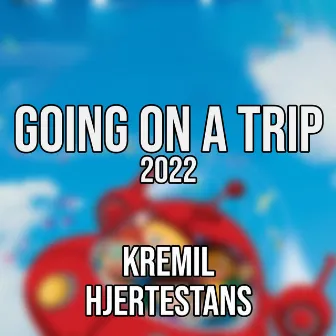 Going on a Trip by Hjertestans