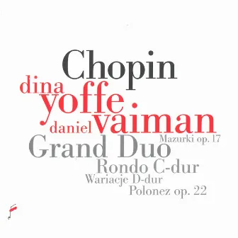 Chopin: Grand Duo, Rondo in C Major by Dina Yoffe