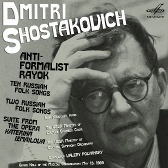 Shostakovich: Antiformalist Rayok (Live) by USSR Ministry of Culture Chamber Choir