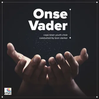 Onse Vader by Cape Town Camerata