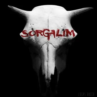 Sorgalim (Original Motion Picture Soundtrack) by Lucas Docco