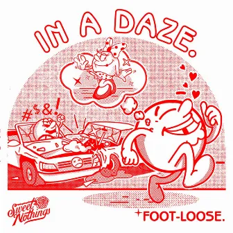 In a Daze - EP by Foot-Loose