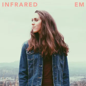 Infrared by EM