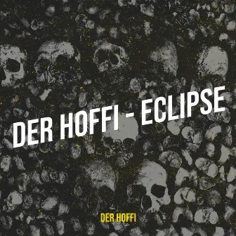 Eclipse by Der Hoffi