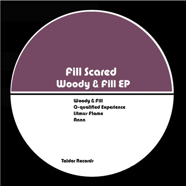 Woody & Fill