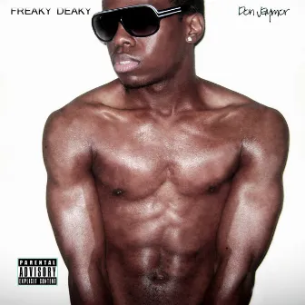 Freaky Deaky by Don Jaymor