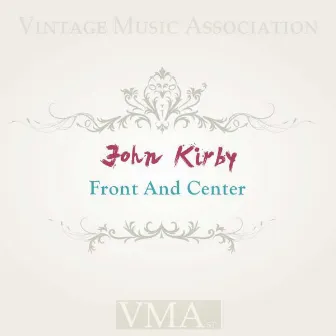 Front and Center by John Kirby