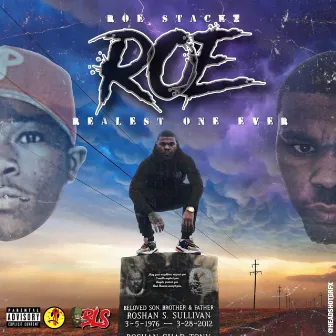 ( Realest. One . Ever ) by Roe Stackz