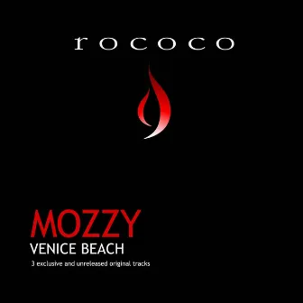 Venice Beach by Mozzy