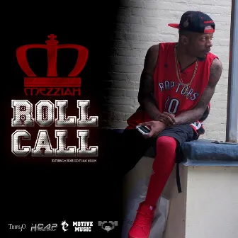 Roll Call by Mezziah