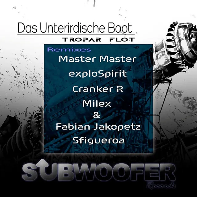 Das Unterirdische Boot - Cranker R Remix