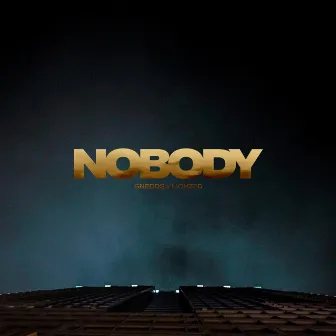 Nobody by Gnedds