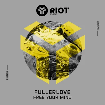 Free Your Mind by Fullerlove