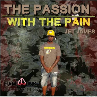 The Passion with the Pain by Jet James