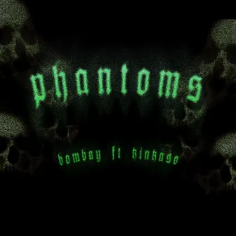 PHANTOMS by ProdByBombay