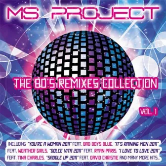 The 80'S Remixes Collection, Vol. 1 by Ms Project