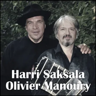 Harri Saksala & Olivier Manoury by Harri Saksala