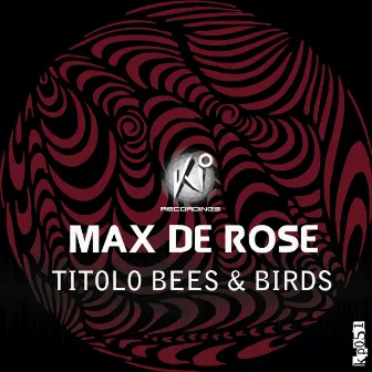 Titolo Bees and Birds by Max De Rose