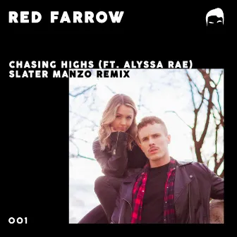 Chasing Highs (Slater Manzo Remix) by Slater Manzo