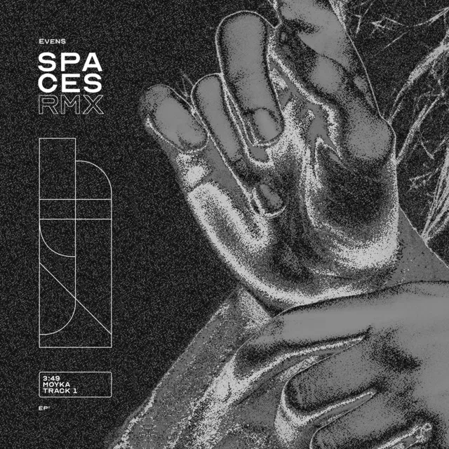 Spaces - EvenS Remix