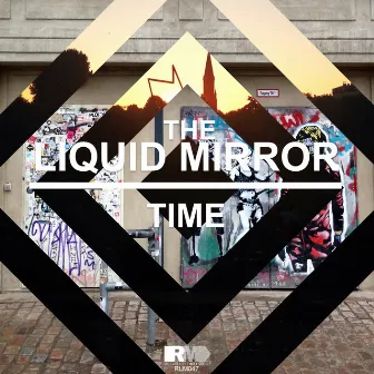 Time by The Liquid Mirror