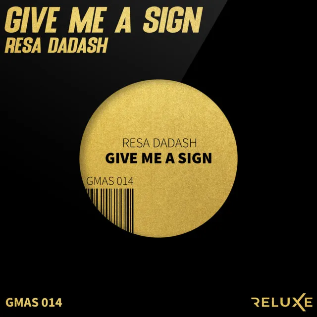 Give Me a Sign (Radio Edit)